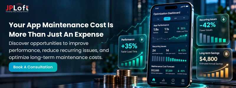 Your App Maintenance Cost Is More Than Just an Expense